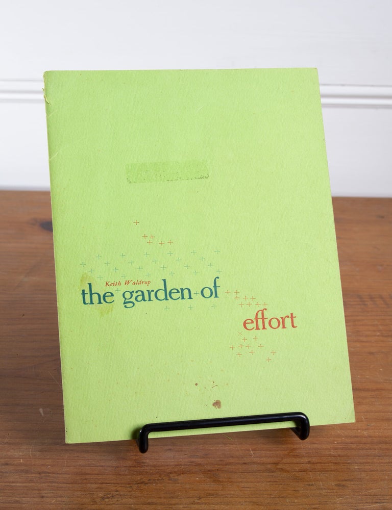 Item #250505 The Garden of Effort. Keith Waldrop.