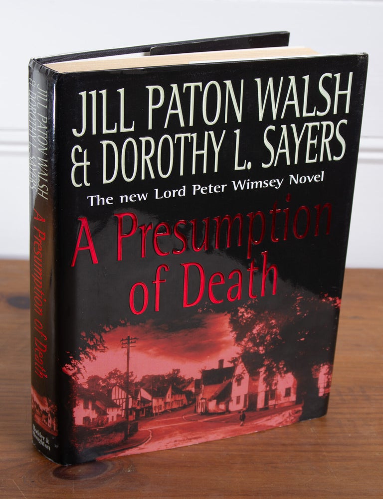 Item #250510 A Presumption of Death. Jill Paton Walsh, Dorothy L. Sayers.