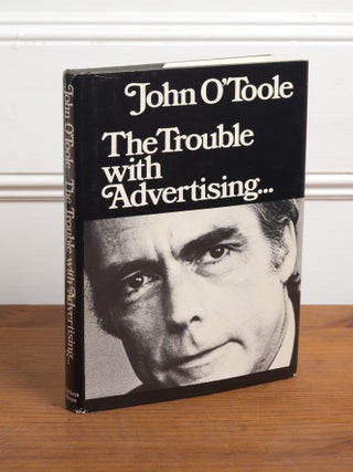 The Trouble with Advertising