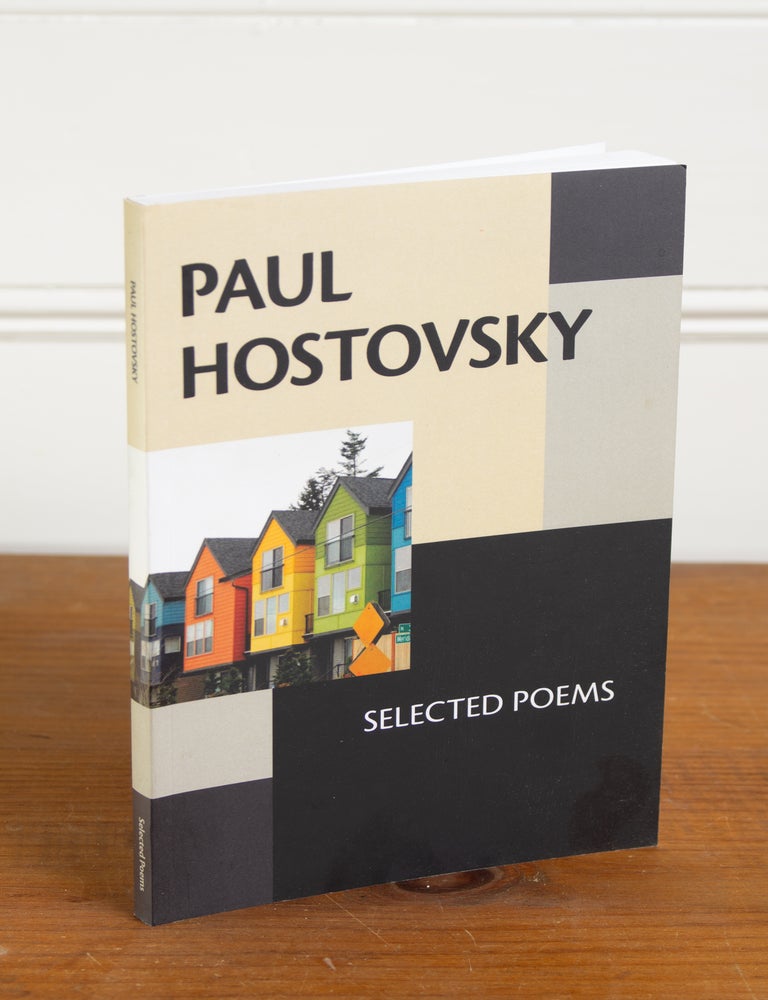 Item #506 Selected Poems. Paul Hostovsky.
